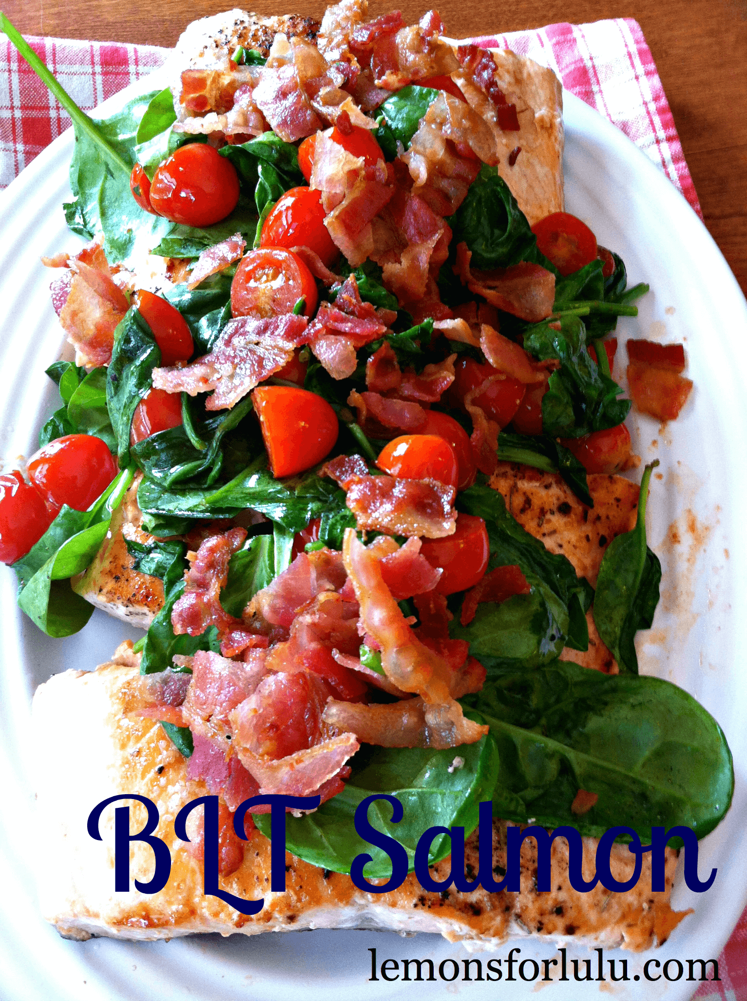 BLT Salmon
