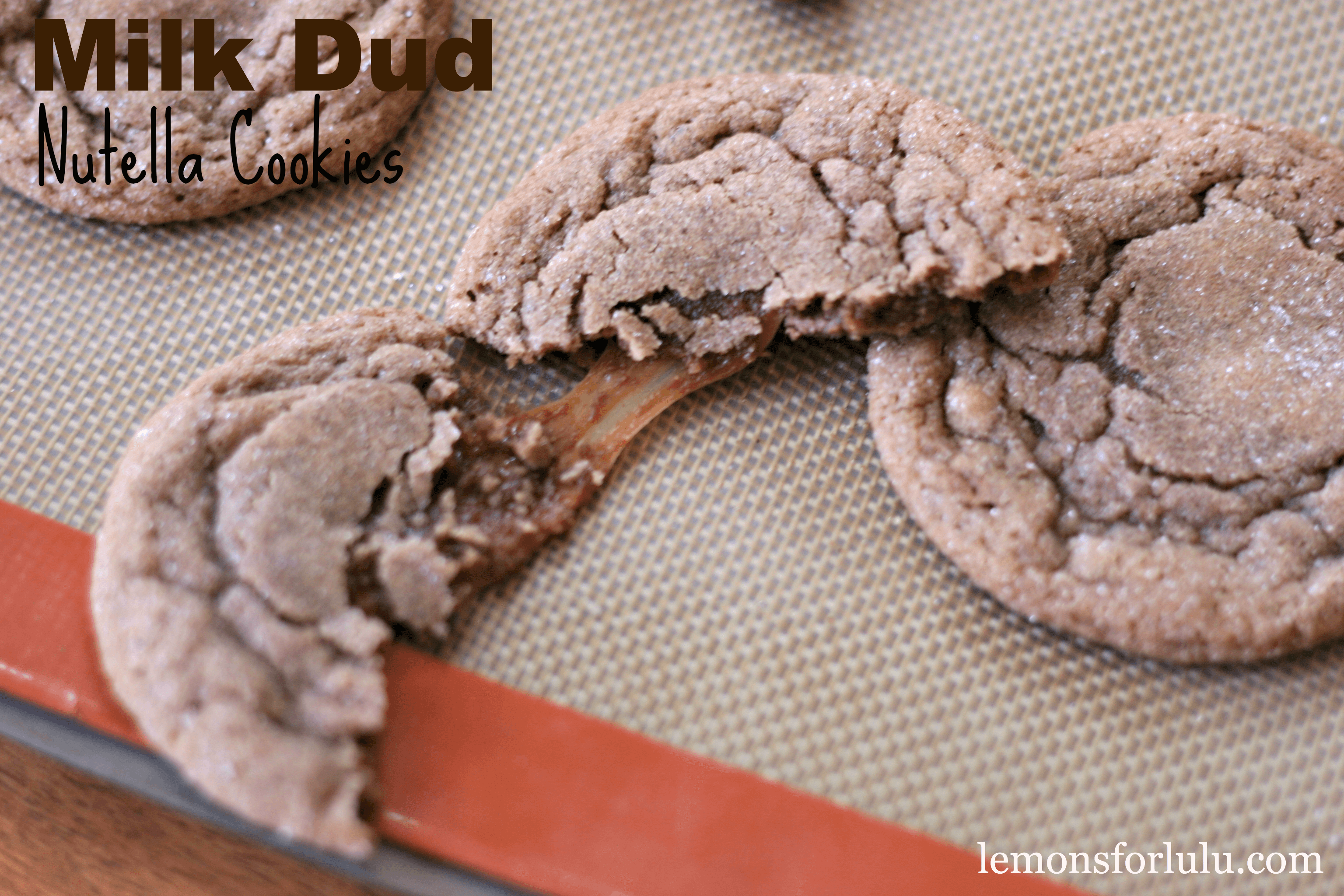 Milk Dud Nutella Cookies