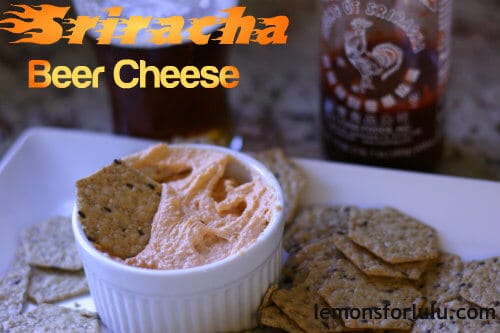 Sriracha Beer Cheese