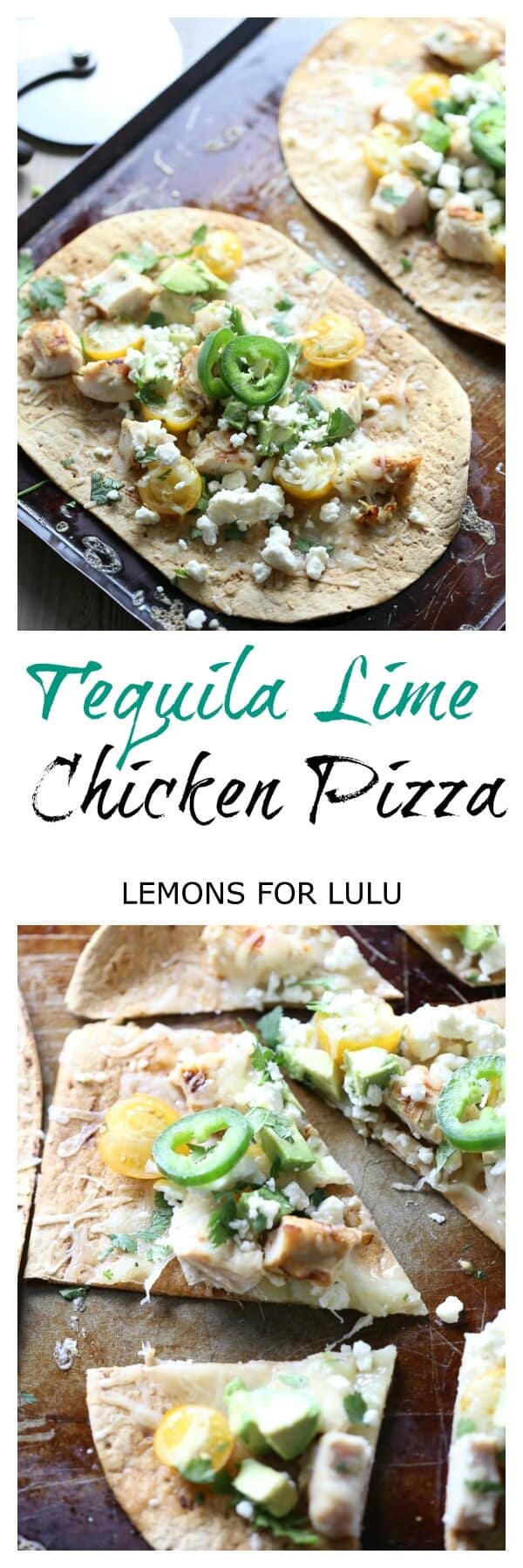 Tequila Lime Chicken Pizza