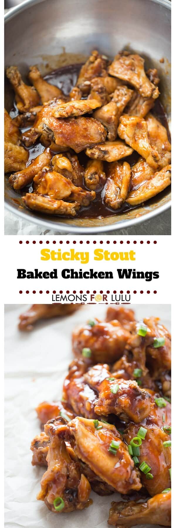 Sticky Stout Baked Chicken Wings Recipe - LemonsforLulu.com