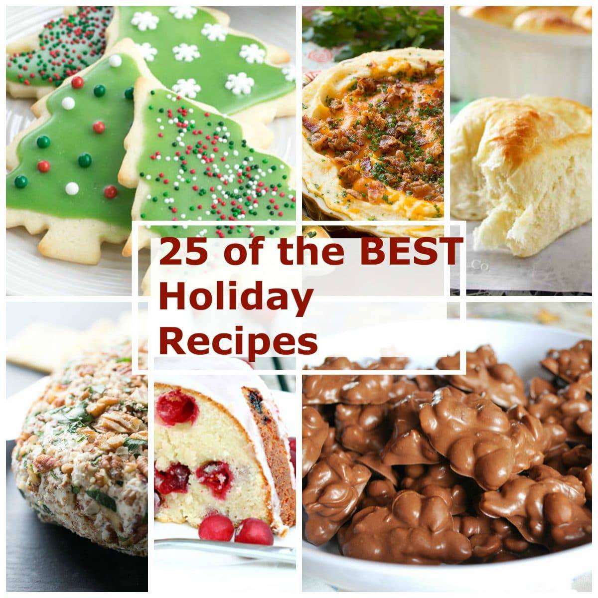 25 of the Best Holiday Recipes | LemonsforLulu.com