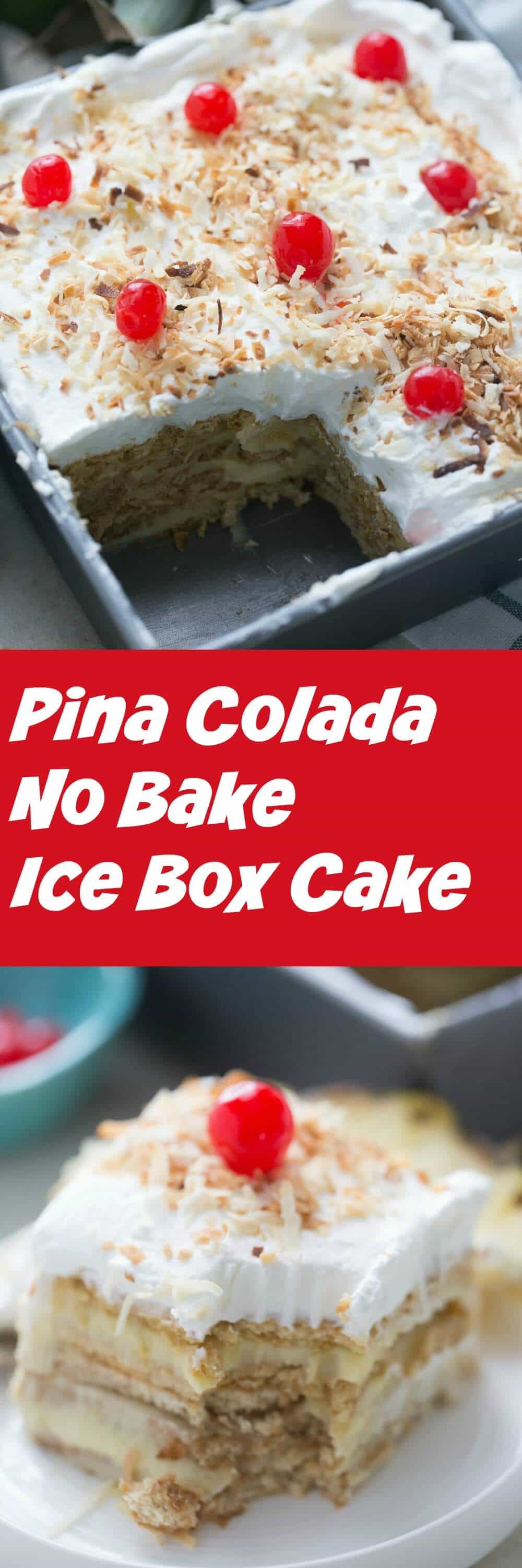 No bake cakes are perfect for those hot summer days. This pina colada ice box cake is a sweet and creamy no bake treat that everyone will love!